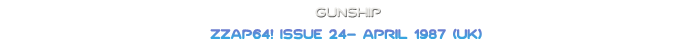 Gunship – Zzap!64